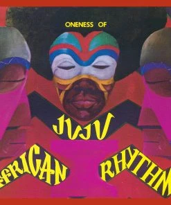 Now Again Oneness Of Juju - African Rhythms, LP Vinyl
