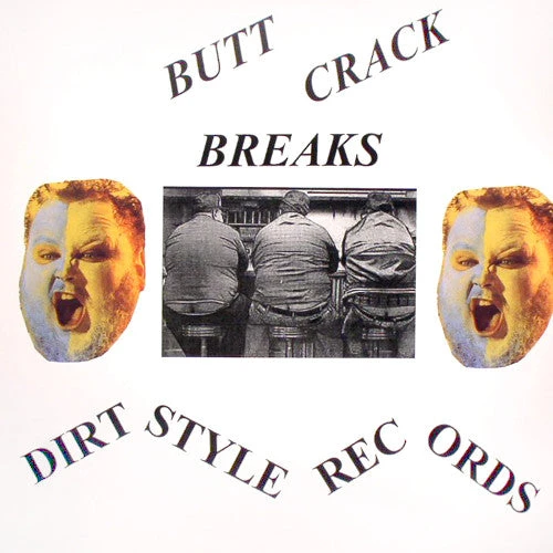 Dirt Style Records Music Butchwax - Butt Crack Breaks, LP Vinyl 1 Dirt Style Records Music Butchwax - Butt Crack Breaks, LP Vinyl