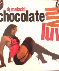 Mix CDs DJ Malachi - Chocolate Luv Luv, (2 Disc) Mixed CD
