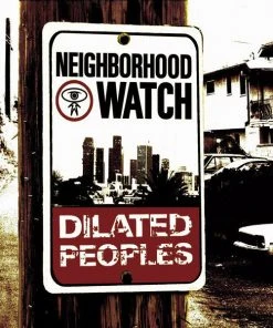 Capitol Records Music Dilated Peoples - Neighborhood Watch, CD