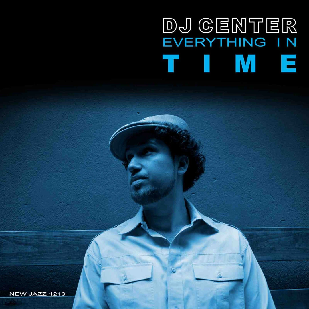 DJ Center - Everything In Time, CD $10 Items 1 DJ Center - Everything In Time, CD $10 Items