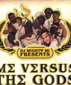 Eastern Conference DJ Mighty Mi - Me Verses The Gods, CD Music