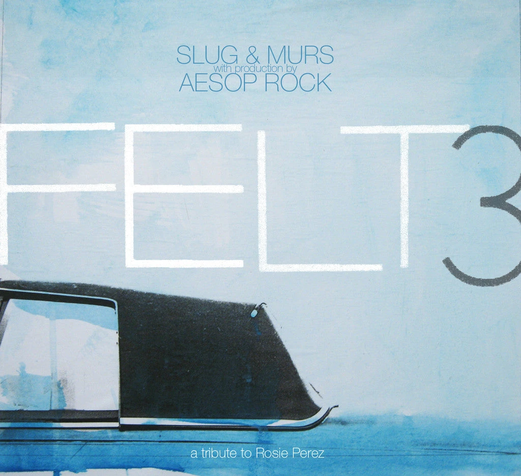 Rhymesayers Felt (Murs & Slug) (Production By Aesop Rock) - Felt 3: A Tribute To Rosie Perez, CD Music 1 Rhymesayers Felt (Murs & Slug) (Production By Aesop Rock) - Felt 3: A Tribute To Rosie Perez, CD Music