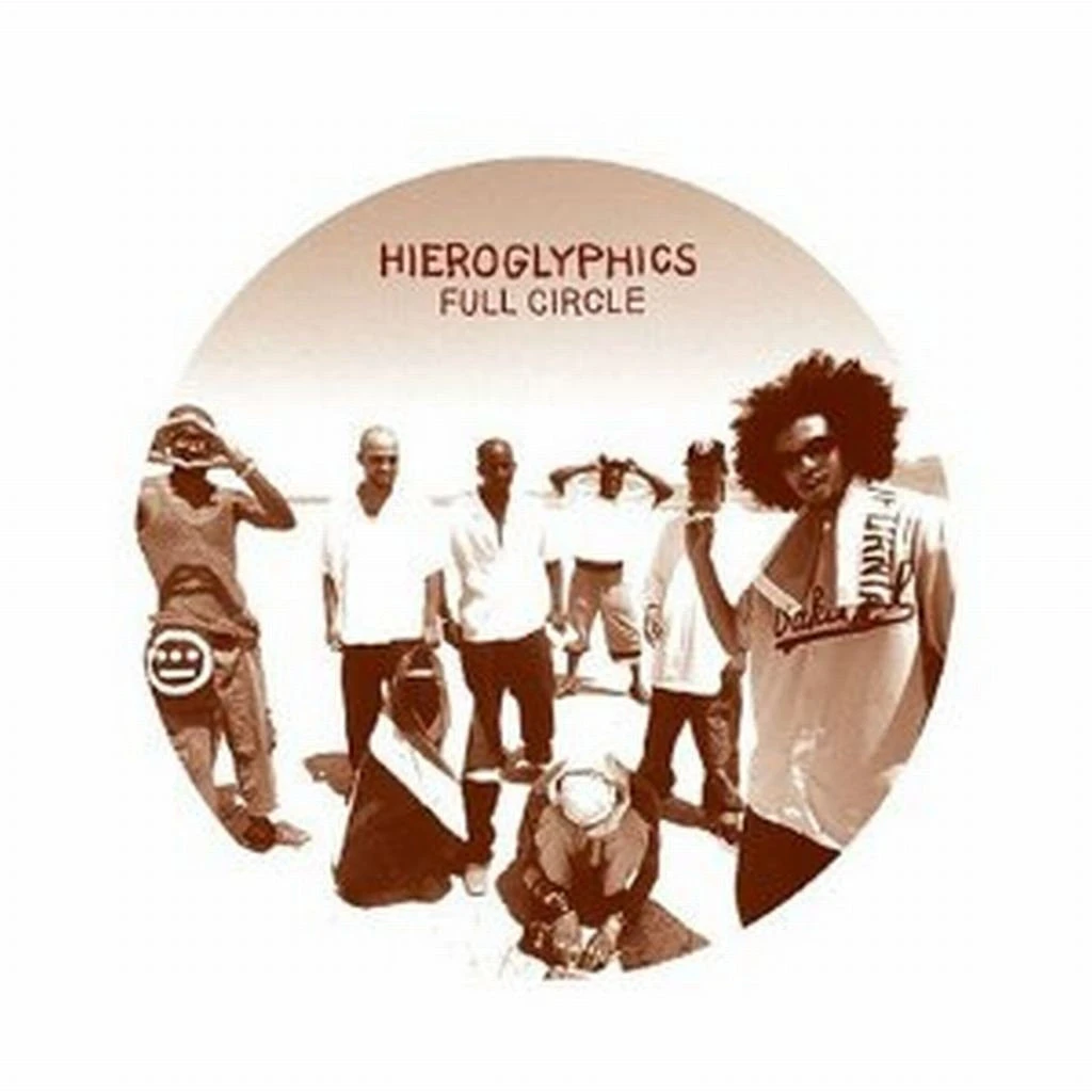 Hieroglyphics - Full Circle, CD 1 Hieroglyphics - Full Circle, CD