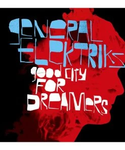 Quannum General Elektriks - A Good City For Dreamers, CD