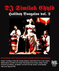 DJ Similak Chyld - Holiday Boogaloo Vol. 2, Mixed CD Music