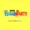 DJ Similak Chyld - 3AM House Party, Mixed CD