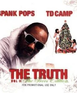 Honor Roll Spank Pops & TD Camp - The Truth Vol. 2: The Trees Edition, Mixed CD Music