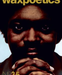 Wax Poetics - Issue 35 Roger Troutman & Booker T Jones