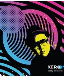 Plug Label $10 Items Kero One - Early Believers, CD