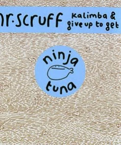 Ninja Tune Mr. Scruff - Kalimba/Give Up To Get, 12" Vinyl