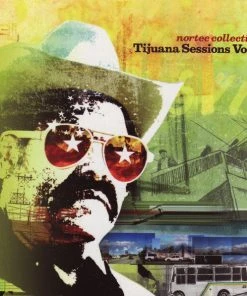 Music Nortec Collective - Tijuana Sessions Vol. 3, CD