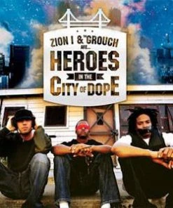 Music Zion I & The Grouch - Heroes In The City Of Dope, CD
