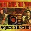 Open Thought Baba Israel And Yako - Beatbox Dub Poetics, CD