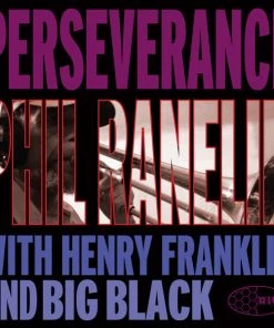 WideHive Records Phil Ranelin - Perserverance, CD