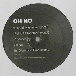 Stones Throw Oh No - Disrupt Massacre/Put It All Together, 12" Vinyl Music 1 Stones Throw Oh No - Disrupt Massacre/Put It All Together, 12" Vinyl Music