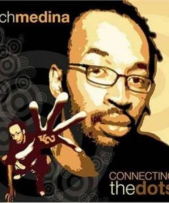 Kindred Spirits Rich Medina - Connecting The Dots, CD Music