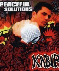 Raptivism $10 Items Kabir - Peaceful Solutions, CD