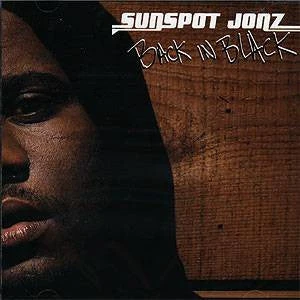 Outhouse Records Sunspot Jonz - Back In Black, CD 1 Outhouse Records Sunspot Jonz - Back In Black, CD