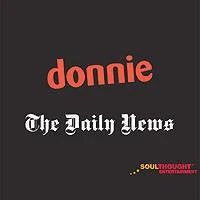 Soul Thought Entertainment Donnie - The Daily News, CD Music