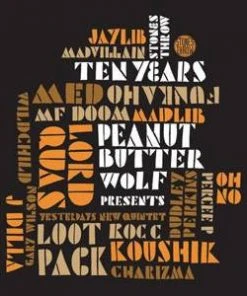Peanut Butter Wolf Stones Throw Ten Years, 2xCD