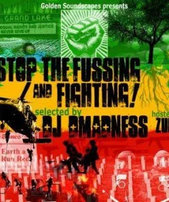 DJ Dmadness - Stop The Fussing & Fighting, Mixed CD