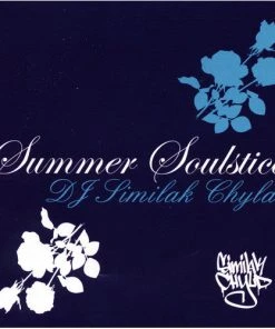 Music DJ Similak Chyld - Summer Soulstice, Mixed CD