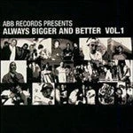 ABB Records Music ABB Presents - Always Bigger & Better Volume 1, CD
