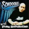 Battle Axe SON DOOBIE - Funk Superhero, CD