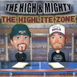 Eastern Conference The High & Mighty - The Highlite Zone, CD