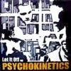Ill-Kinetics Psychokinetics - Let It Off EP, 12" Vinyl $10 Items