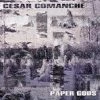 D.O.T.F.W. Music Cesar Comanche - Paper Gods, LP Vinyl