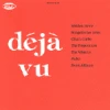 Ubiquity Luv N' Haight - Deja Vu, CD