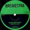 Ubiquity Music Breakestra: You Don't Need A Dance, 7" Vinyl