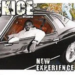 Smacks Records KICE OF COURSE - New Experience, CD $10 Items