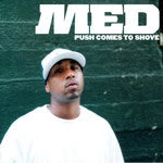 Stones Throw MED - Push Comes To Shove, CD Music