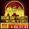 Rhymesayers Boom Bap Project - Welcome To Seattle (Mixed By DJ Scene), Mixed CD