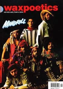 Wax Poetics - Issue 24 Mandrill
