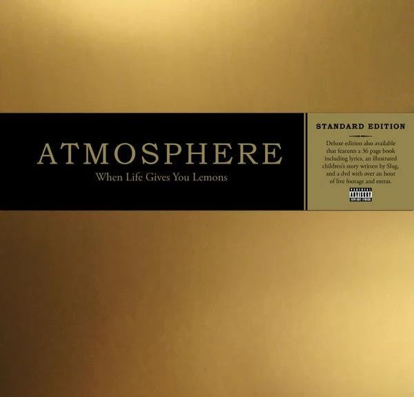 Rhymesayers Atmosphere - When Life Gives You Lemons, You Paint That Shit Gold CD 1 Rhymesayers Atmosphere - When Life Gives You Lemons, You Paint That Shit Gold CD
