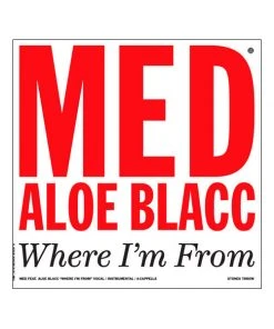 Stones Throw Medaphoar (aka MED) Feat. Aloe Blacc, Talib Kweli - Where I'm From, 12" Vinyl