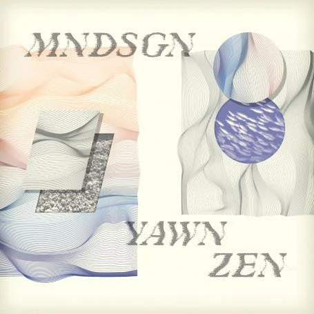 Stones Throw Music Mndsgn - Yawn Zen, LP Vinyl + Download Card 1 Stones Throw Music Mndsgn - Yawn Zen, LP Vinyl + Download Card